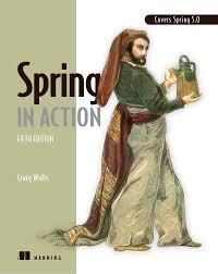 Spring in Action, 5th edition. Craig Walls.