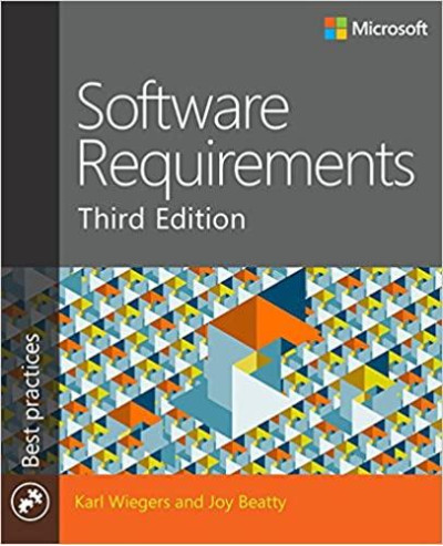 Software Requirements (Developer Best Practices) 3rd Edition.Karl Wiegers,Joy Beatty.(c кольорової вкладки)
