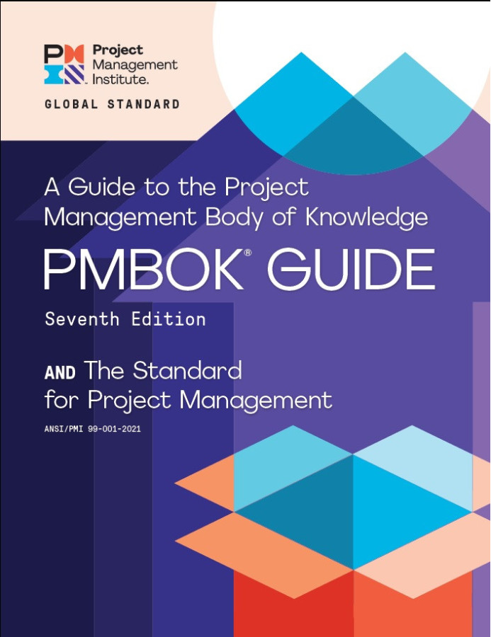 A Guide to the Project Management Body of Knowledge (PMBOK® Guide) – Seventh Edition
